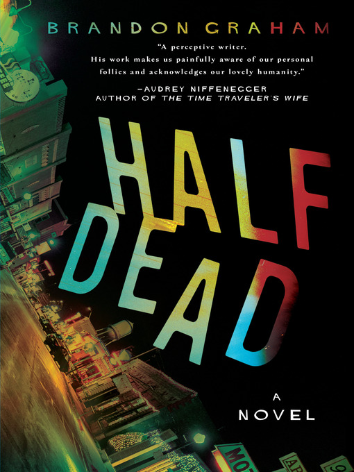 Title details for Half Dead by Brandon Graham - Available